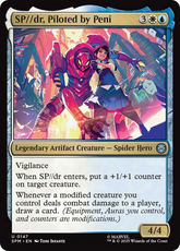 SP/dr, Piloted by Peni - Magic: The Gathering - MoxLand